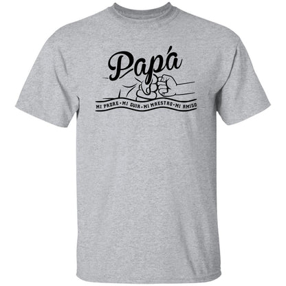 Mi Padre, Mi Guia, Mi Maestro, Mi Amigo T-Shirt