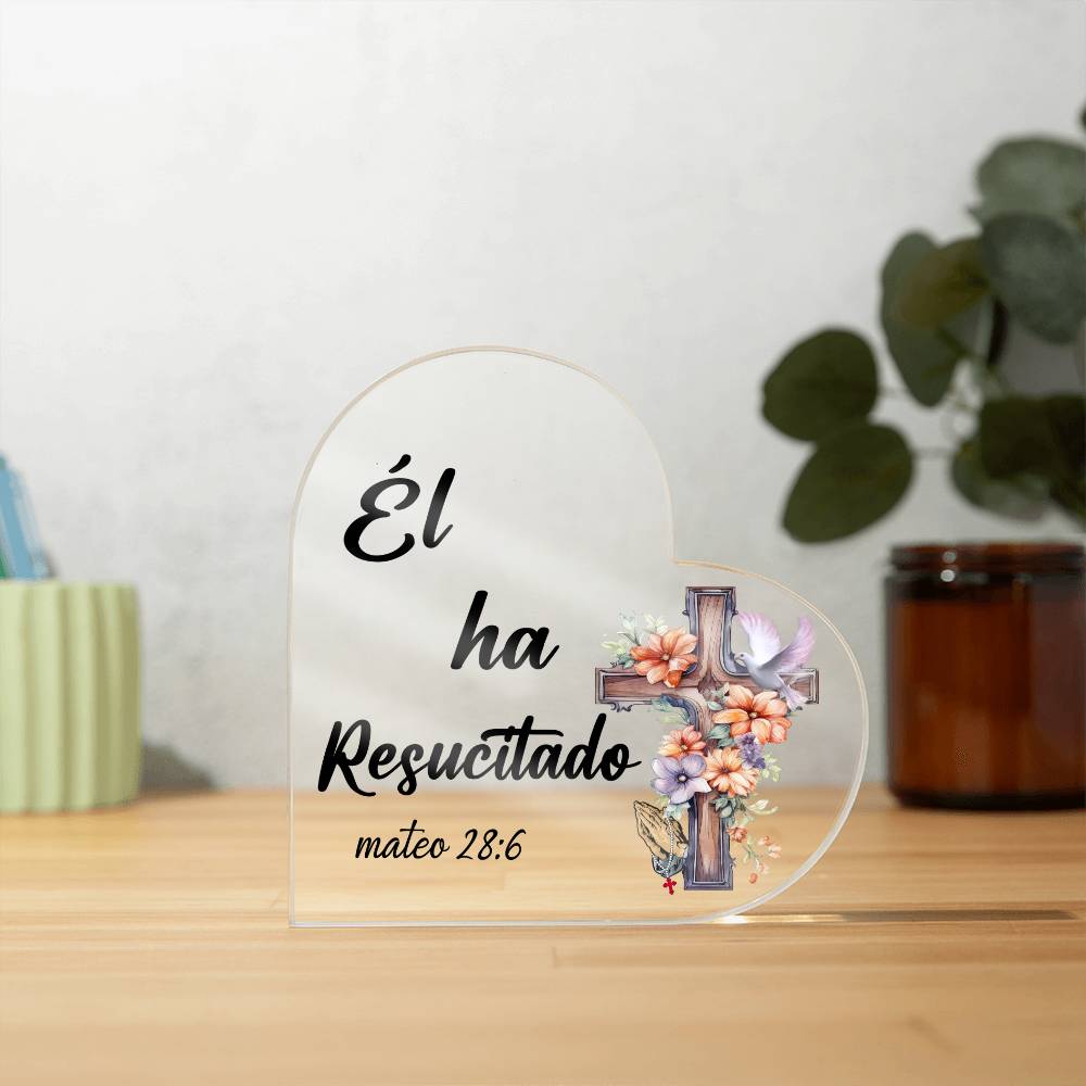Él ha Resucitado | Place de Corazón