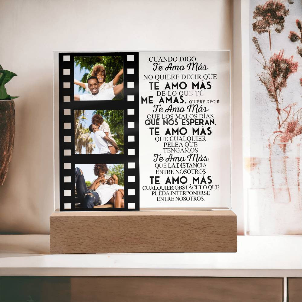 Cuando Digo Te Amo | Placa de Acrílico Cuadrada