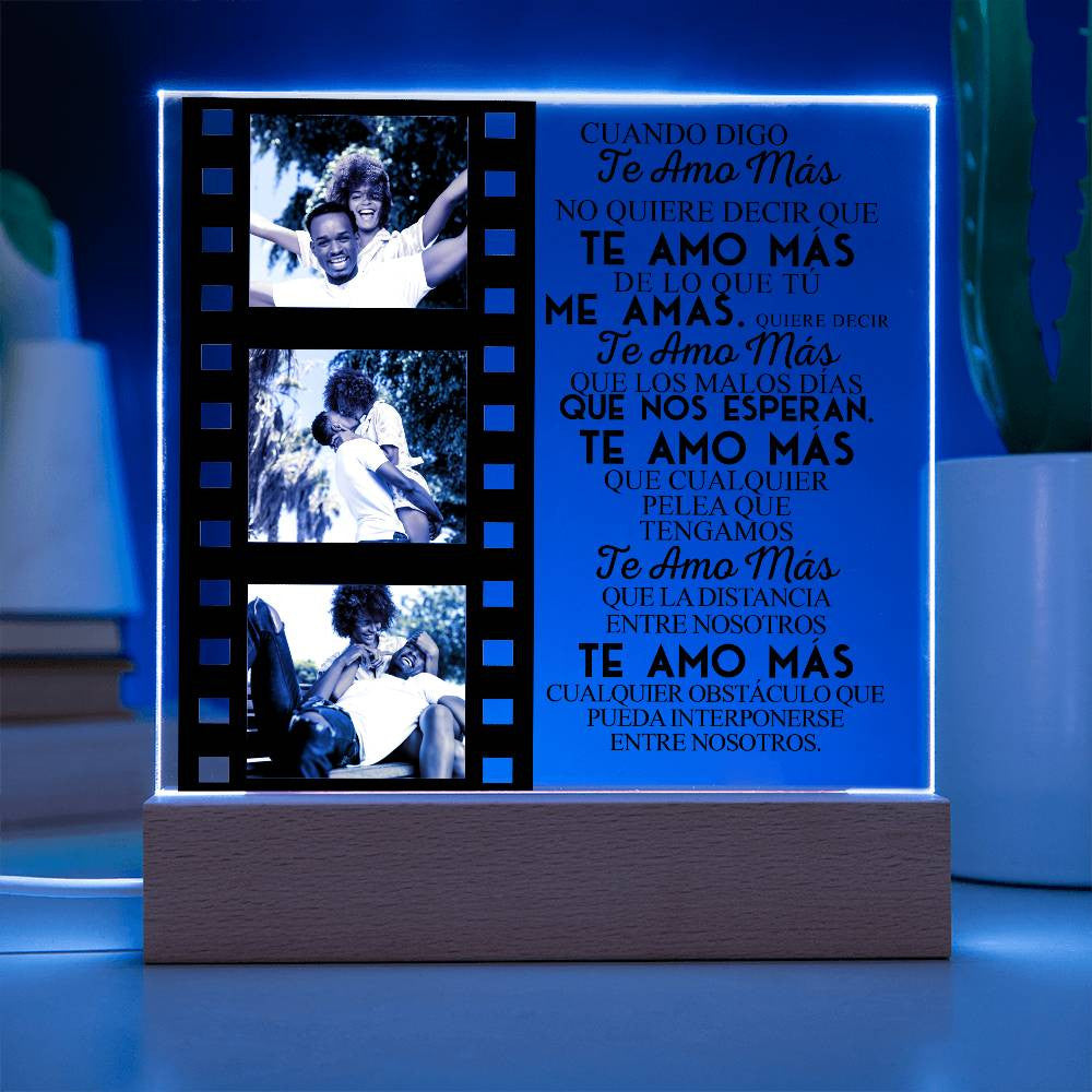 Cuando Digo Te Amo | Placa de Acrílico Cuadrada