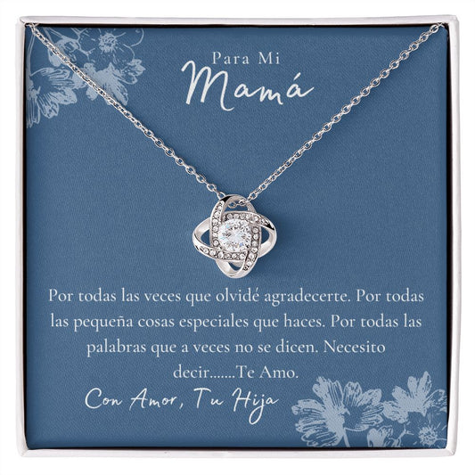 Para Mi Mamá | Collar Love Knot