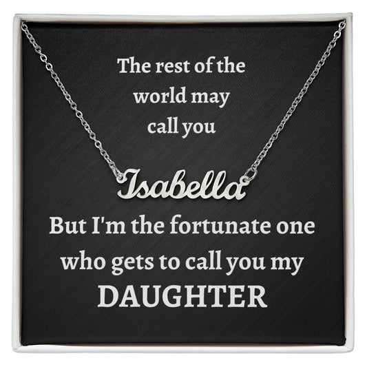 Custom Name Necklace - Daughter