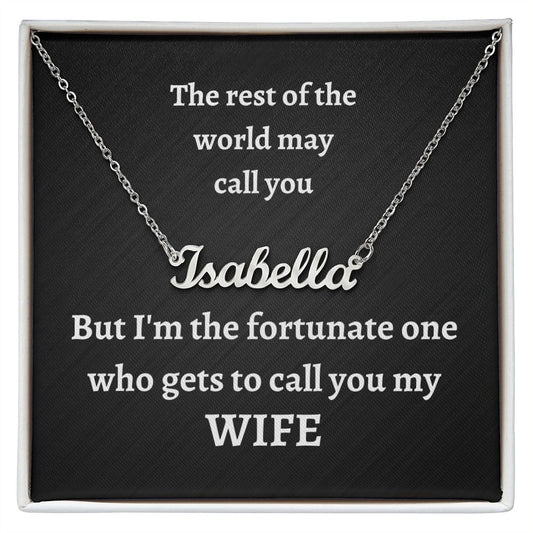 Custom Name Necklace - Wife