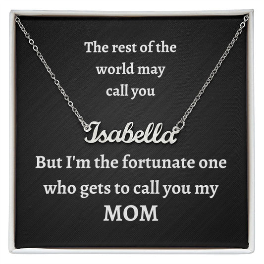 Custom Name Necklace - Mom