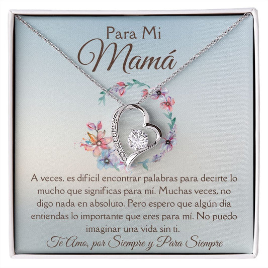 Para Mi Mamá | Collar Forever Love