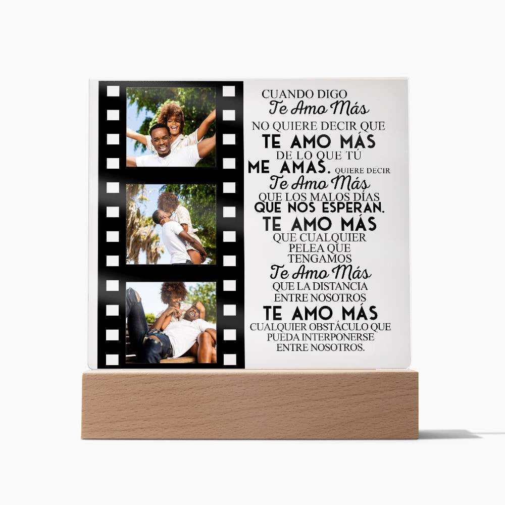 Cuando Digo Te Amo | Placa de Acrílico Cuadrada